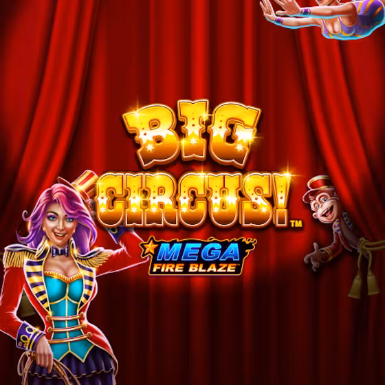 Mega Fire Blaze: Big Circus
